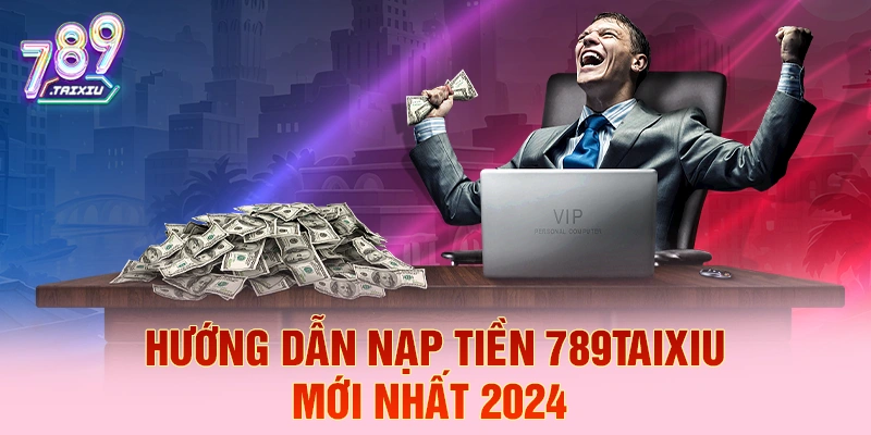 Hướng dẫn nạp tiền tại tx88